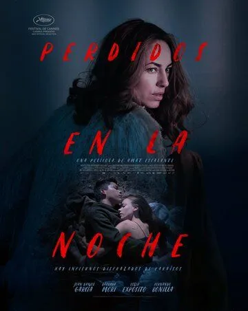 Потерянный в ночи / Perdidos en la Noche (2023) фильм скачать через торрент в хорошем качестве