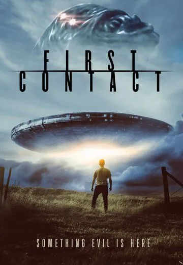 Первый контакт / First Contact (2023) фильм скачать через торрент в хорошем качестве