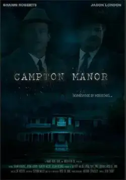 Поместье Кэмптон / Campton Manor (2024) фильм скачать через торрент в хорошем качестве