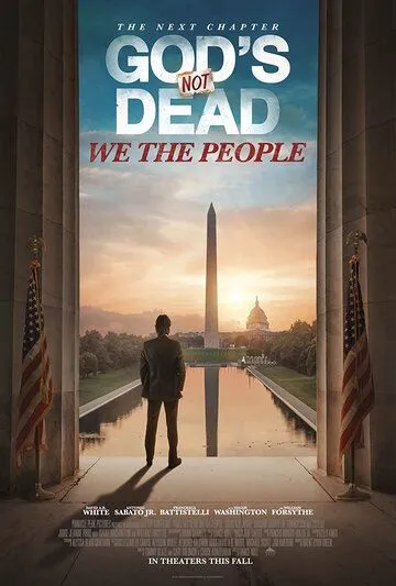Бог не мёртв: Мы - народ / God's Not Dead: We the People (2021) фильм скачать через торрент в хорошем качестве