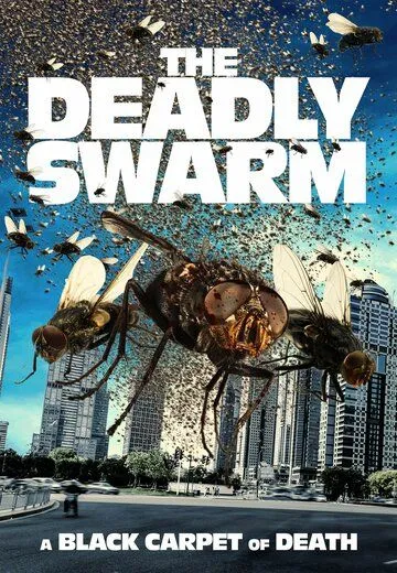 Скачать Смертоносный рой / The Deadly Swarm (2024) фильм через торрент на русском