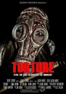 Пытка / Torture (2021) фильм скачать через торрент в хорошем качестве