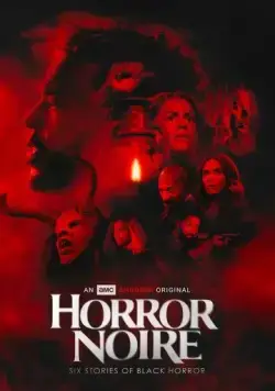 Чёрный хоррор / Horror Noire (2021) фильм скачать через торрент в хорошем качестве