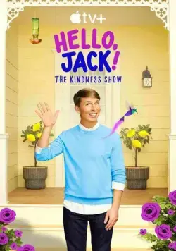 Привет, Джек! / Hello, Jack! The Kindness Show (2021) сериал скачать через торрент в хорошем качестве