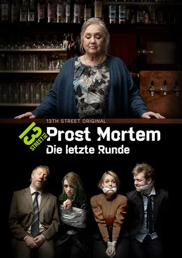 Прост Мортем - Последний Тост / Prost Mortem - Die letzte Runde (2019) сериал скачать через торрент в хорошем качестве