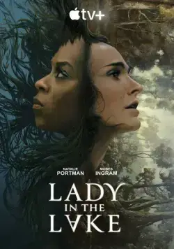 Женщина в озере / Lady in the Lake (2024) сериал скачать через торрент в хорошем качестве