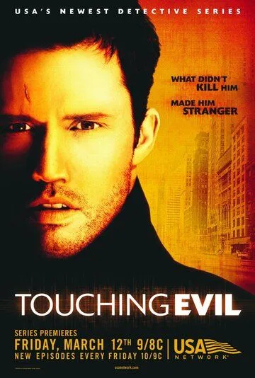 Прикосновение зла / Touching Evil (2004) сериал скачать через торрент в хорошем качестве