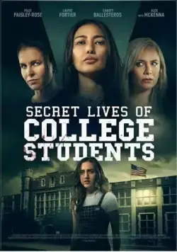 Тайная жизнь студенток-эскортниц / The Secret Life of College Escorts (2022) фильм скачать через торрент в хорошем качестве