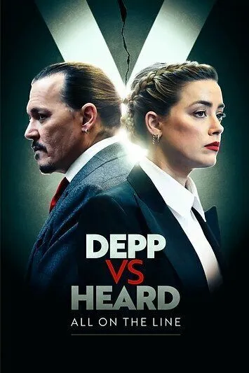 Депп против Херд: Все на кону / Depp VS Heard: All on the Line (2022) фильм скачать через торрент в хорошем качестве