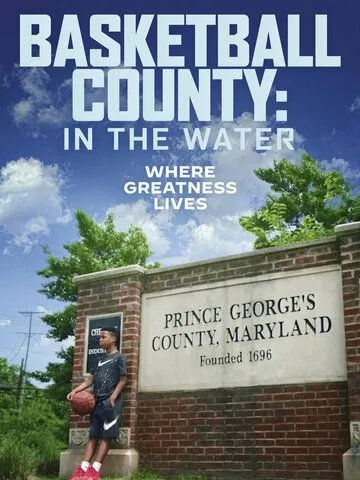 Округ баскетбола: Это в воде / Basketball County: In the Water (2020) фильм скачать через торрент в хорошем качестве