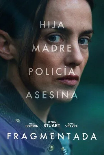 Фрагменты / Fragmentada (2023) фильм скачать через торрент в хорошем качестве