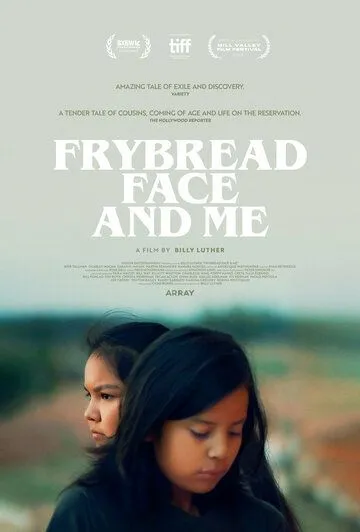 Жареная лепешка и я / Frybread Face and Me (2023) фильм скачать через торрент в хорошем качестве