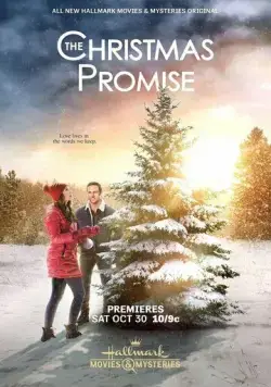 Рождественское обещание / The Christmas Promise (2021) фильм скачать через торрент в хорошем качестве
