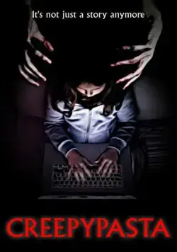 Крипипаста / Creepypasta (2023) фильм скачать через торрент в хорошем качестве