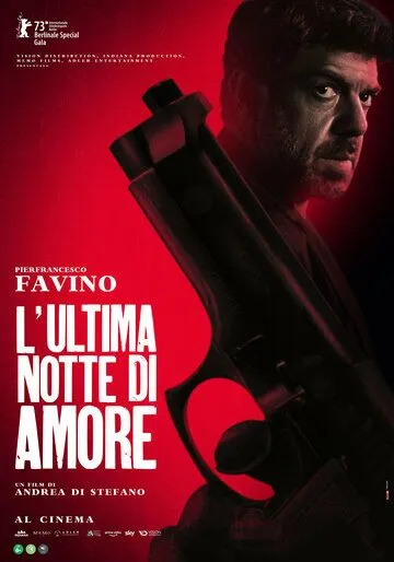 Последняя ночь Аморе / L'ultima notte di Amore (2023) фильм скачать через торрент в хорошем качестве