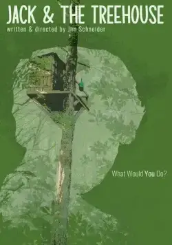 Джек и домик на дереве / Jack and the Treehouse (2021) фильм скачать через торрент в хорошем качестве