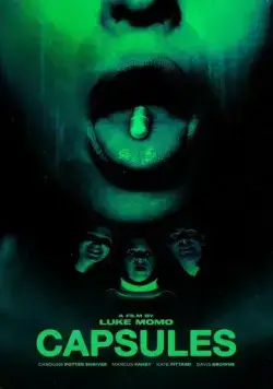 Таблетки / Capsules (2022) фильм скачать через торрент в хорошем качестве