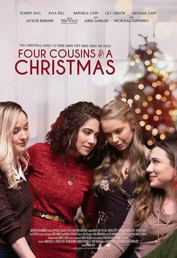 Четыре кузины и Рождество / Four Cousins and A Christmas (2021) фильм скачать через торрент в хорошем качестве