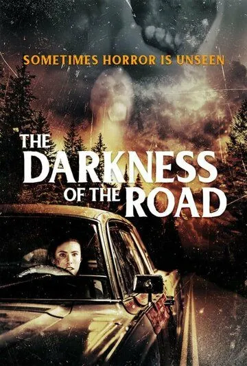 Тьма на дороге / The Darkness of the Road (2021) фильм скачать через торрент в хорошем качестве