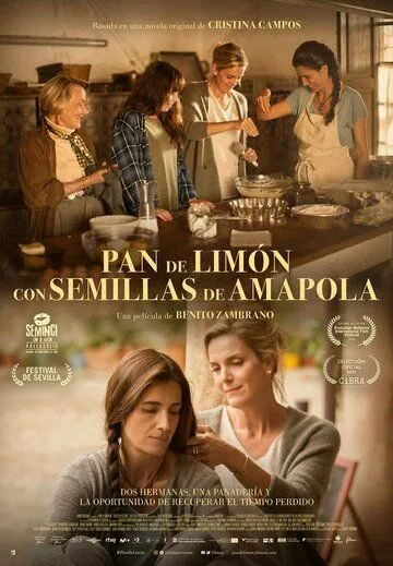 Лимонный хлеб с маком / Pan de limón con semillas de amapola (2021) фильм скачать через торрент в хорошем качестве
