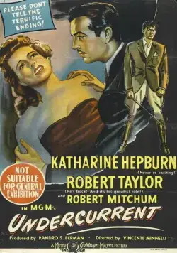 Подводное течение / Undercurrent (1946) фильм скачать через торрент в хорошем качестве