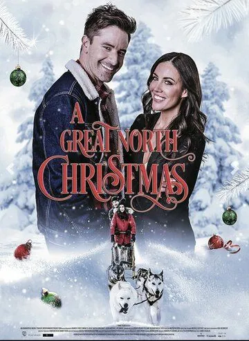 Счастливое рождество на Севере / A Great North Christmas (2021) фильм скачать через торрент в хорошем качестве