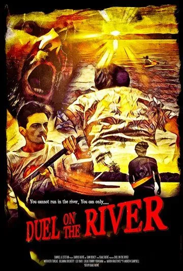 Дуэль на реке / Duel on the River (2021) фильм скачать через торрент в хорошем качестве