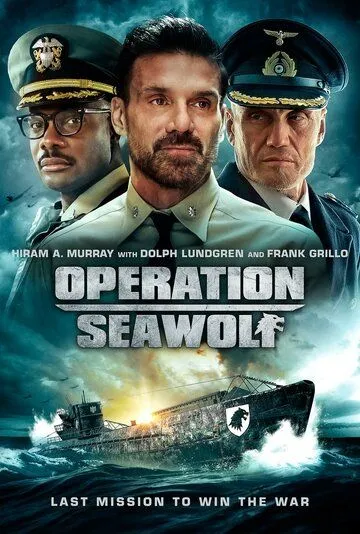 Операция «Морской волк» / Operation Seawolf (2022) фильм скачать через торрент в хорошем качестве