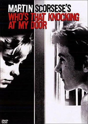 Кто стучится в дверь ко мне? / Who's That Knocking at My Door (1967) фильм скачать через торрент в хорошем качестве
