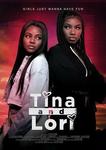 Тина и Лори / Tina and Lori (2021) фильм скачать через торрент в хорошем качестве