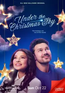 Под рождественским небом / Under the Christmas Sky (2023) фильм скачать через торрент в хорошем качестве