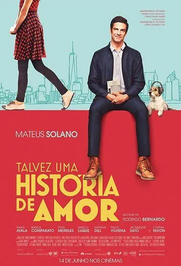 Talvez uma História de Amor (2018) фильм скачать через торрент в хорошем качестве
