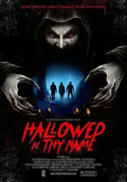 Да святится Имя Твоё / Hallowed Be Thy Name (2020) фильм скачать через торрент в хорошем качестве