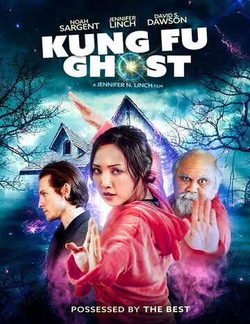 Кунг-фу призрак / Kung Fu Ghost (2022) фильм скачать через торрент в хорошем качестве