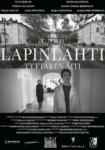 Лапинлахти. Мать дочери / Lapinlahti - Tyttären äiti (2021) фильм скачать через торрент в хорошем качестве