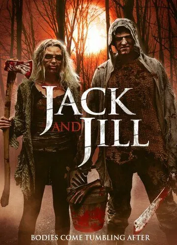 Легенда о Джеке и Джилл / The Legend of Jack and Jill (2021) фильм скачать через торрент в хорошем качестве