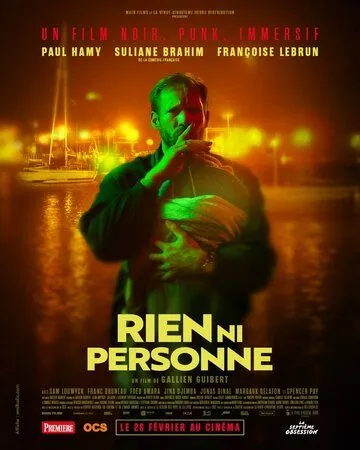 Никто и ничто / Rien ni personne (2024) фильм скачать через торрент в хорошем качестве