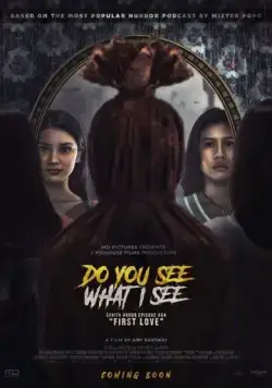 Ты видишь то же, что и я? / Do You See What I See (2024) фильм скачать через торрент в хорошем качестве
