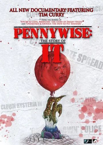 Пеннивайз: История «Оно» / Pennywise: The Story of It (2021) фильм скачать через торрент в хорошем качестве