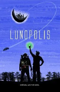 Лунополис / Lunopolis (2010) фильм скачать через торрент в хорошем качестве