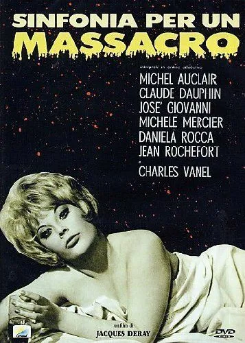 Симфония для резни / Symphonie pour un massacre (1963) фильм скачать через торрент в хорошем качестве