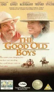 Старые, добрые парни / The Good Old Boys (1995) фильм скачать через торрент в хорошем качестве