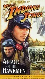 Приключения молодого Индианы Джонса: Атака ястреба / The Adventures of Young Indiana Jones: Attack of the Hawkmen (1995) фильм скачать через торрент в хорошем качестве