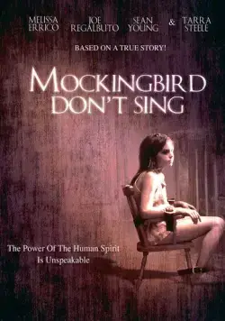 Пересмешник не будет петь / Mockingbird Don't Sing (2001) фильм скачать через торрент в хорошем качестве