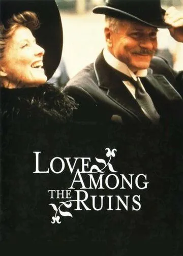 Любовь среди руин / Love Among the Ruins (1975) фильм скачать через торрент в хорошем качестве