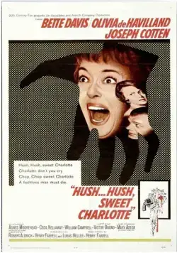 Тише... тише, милая Шарлотта / Hush...Hush, Sweet Charlotte (1964) фильм скачать через торрент в хорошем качестве