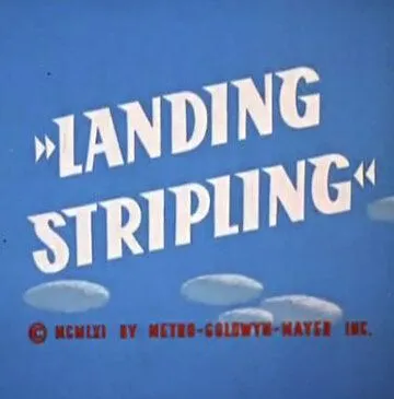 Желаем мягкой посадки / Landing Stripling (1962) мультфильм скачать через торрент в хорошем качестве