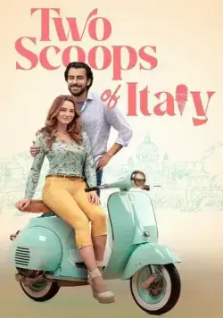 Два шарика Италии / Two Scoops of Italy (2024) фильм скачать через торрент в хорошем качестве