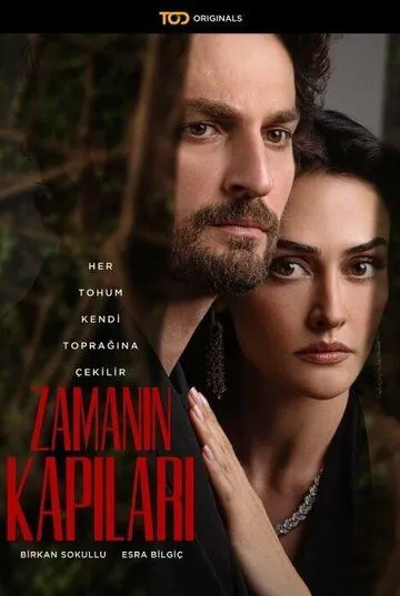 Врата времени / Zamanin Kapilari (2024) сериал скачать через торрент в хорошем качестве