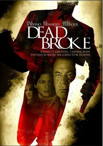 Нищий / Dead Broke (1998) фильм скачать через торрент в хорошем качестве